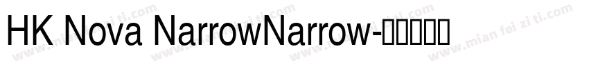 HK Nova NarrowNarrow字体转换